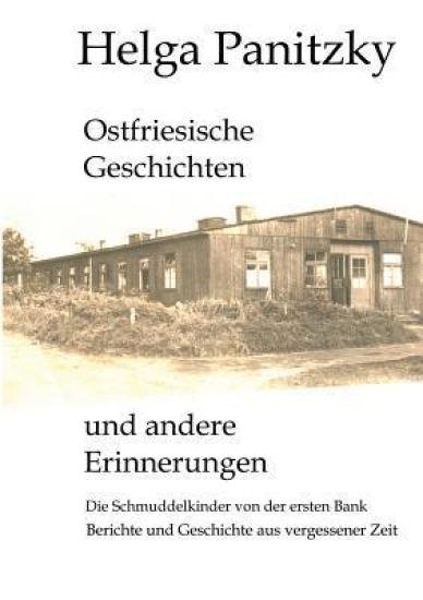 Ostfriesische Geschichten und andere Erinnerungen