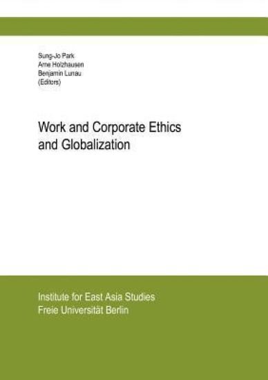 Work and Corporate Ethics and Globalization