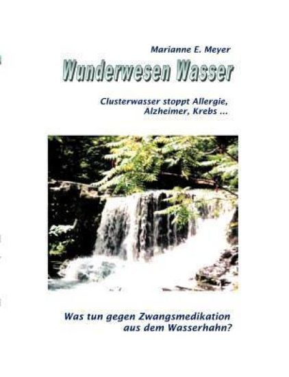 Wunderwesen Wasser