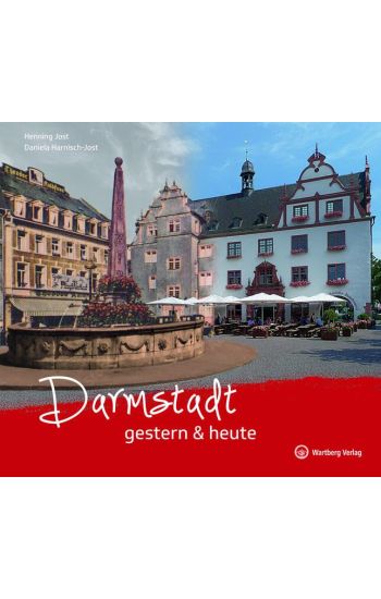 Darmstadt gestern & heute