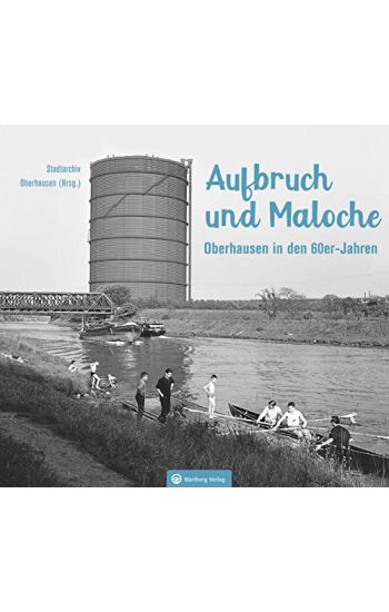 Oberhausen in den 60er-Jahren