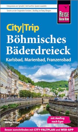 Reise Know-How CityTrip Böhmisches Bäderdreieck