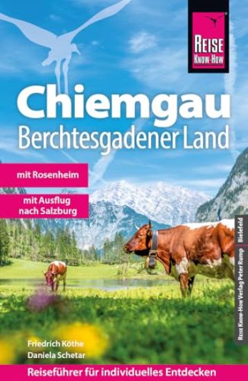 Reise Know-How Reiseführer Chiemgau, Berchtesgadener Land
