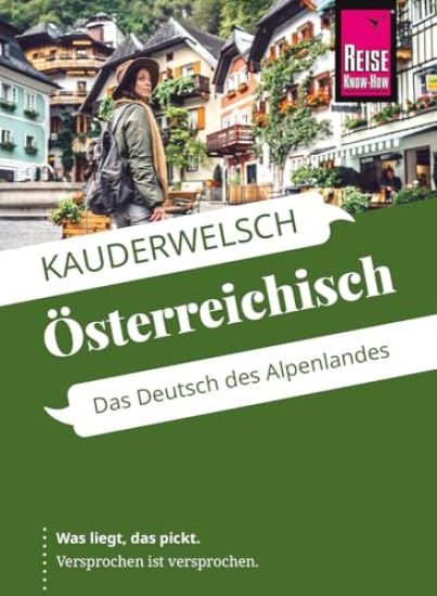 Reise Know-How Sprachführer Österreichisch - das Deutsch des Alpenlandes