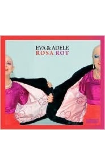 Eva and Adele
