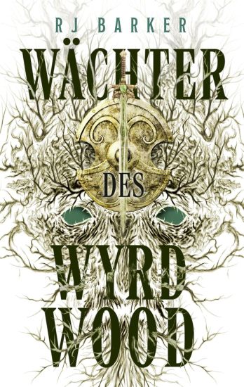 Wächter des Wyrdwood