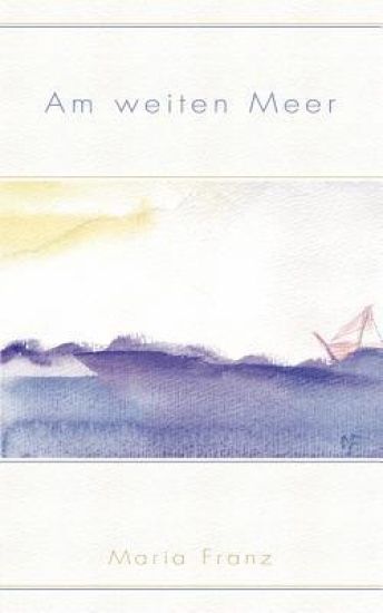 Am weiten Meer