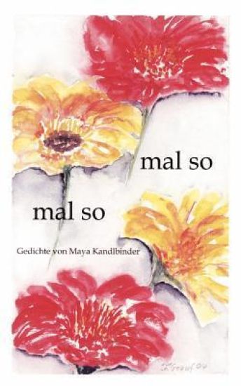 Mal so - mal so