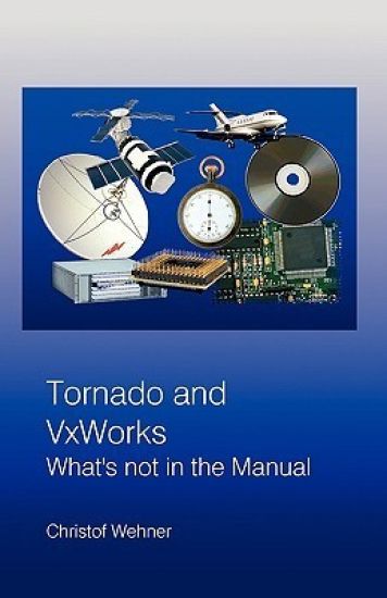 Tornado and VxWorks