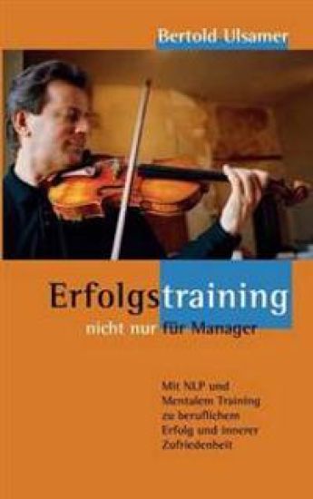 Erfolgstraining - nicht nur für Manager