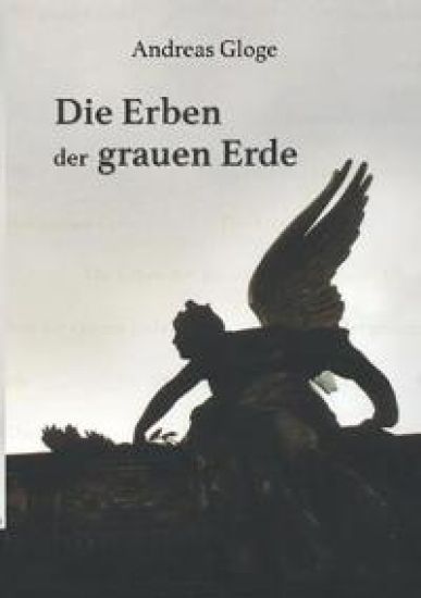 Die Erben der grauen Erde
