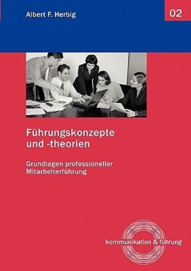 Führungskonzepte und -theorien
