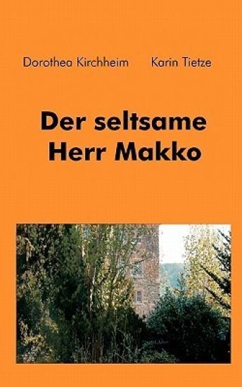 Der seltsame Herr Makko