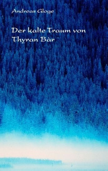 Der kalte Traum von Thyran Bar