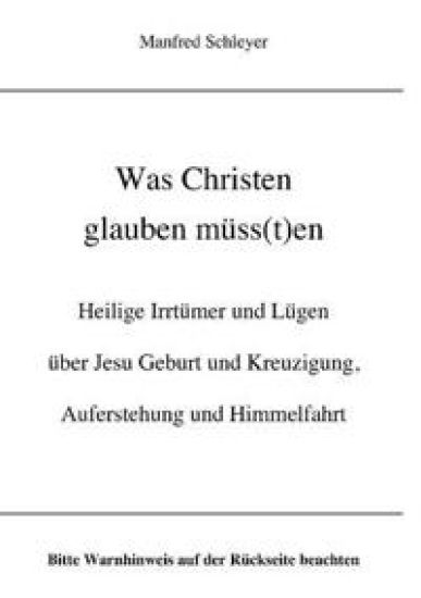 Was Christen glauben müss(t)en