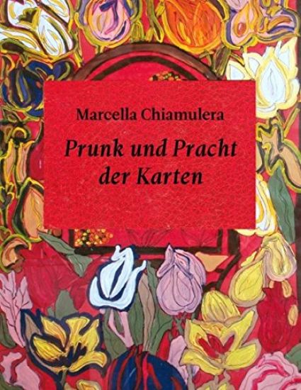 Prunk und Pracht der Karten