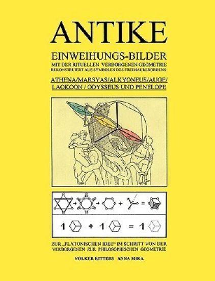 Antike Einweihungs-Bilder mit der rituellen verborgenen Geometrie rekonstruiert aus Symbolen des Freimaurer-Ordens