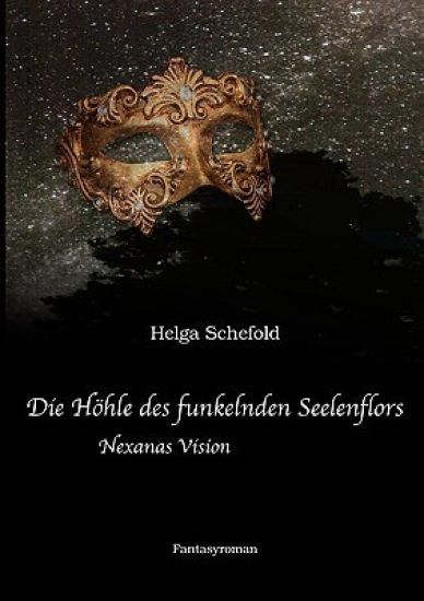 Die Höhle des funkelnden Seelenflors