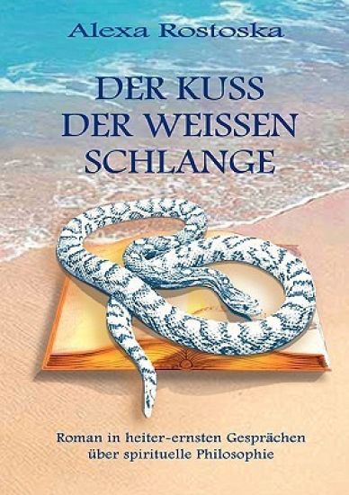 Der Kuß der weißen Schlange