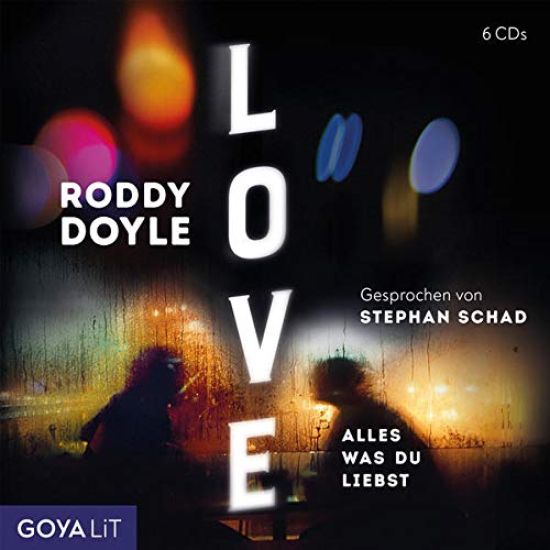 Doyle, R: Love. Alles was du liebst