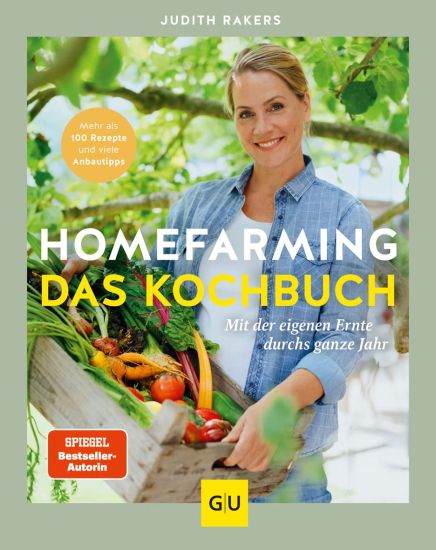 Homefarming: Das Kochbuch