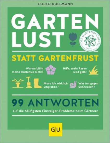 Gartenlust statt Gartenfrust