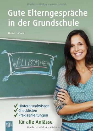 Gute Elterngespräche in der Grundschule