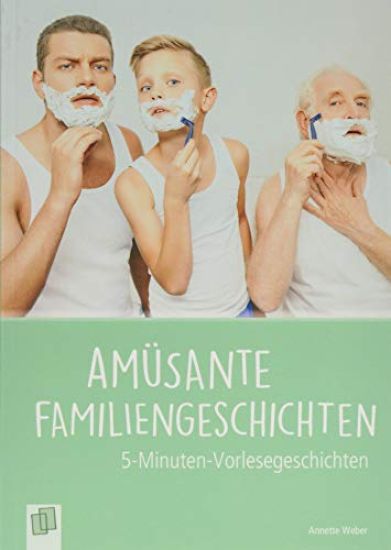 Amüsante Familiengeschichten