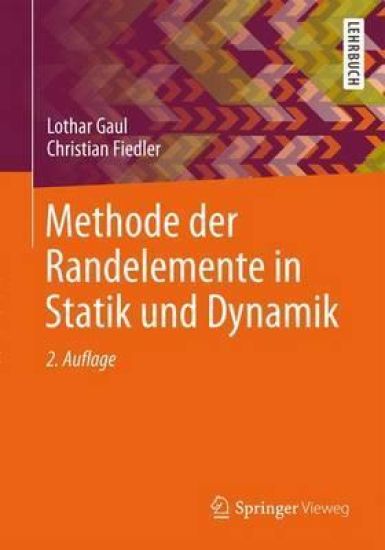 Methode der Randelemente in Statik und Dynamik