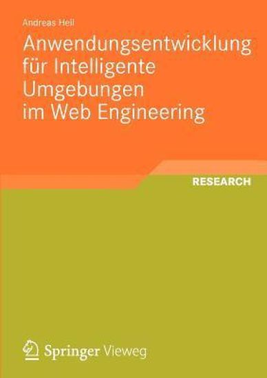 Anwendungsentwicklung für Intelligente Umgebungen im Web Engineering