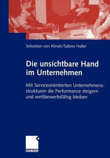 Die unsichtbare Hand im Unternehmen