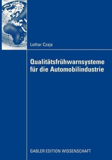 Qualitätsfrühwarnsysteme für die Automobilindustrie