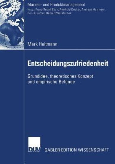 Entscheidungszufriedenheit