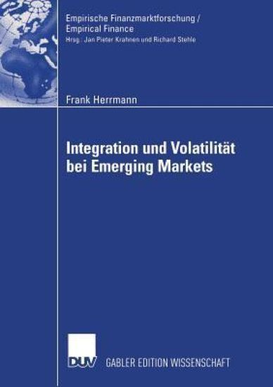 Integration und Volatilität bei Emerging Markets