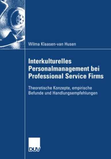 Interkulturelles Personalmanagement bei Professional Service Firms