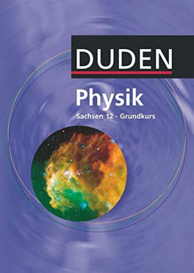 Lehrbuch Physik 12 Sachsen Grundkurs