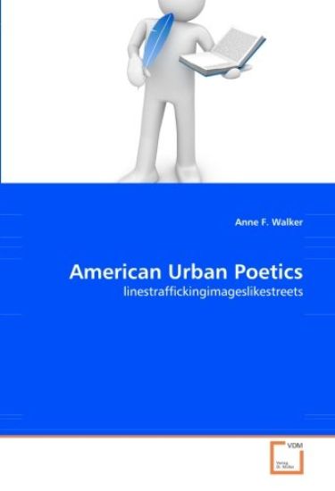 American Urban Poetics