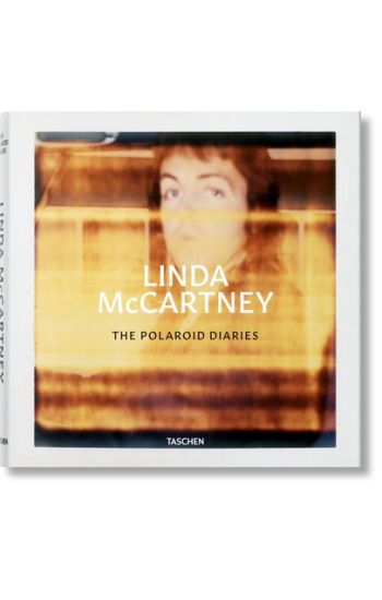 Linda McCartney. The Polaroid Diaries