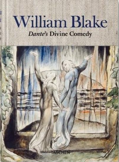 William Blake. Dante’s ‘Divine Comedy’. The Complete Drawings