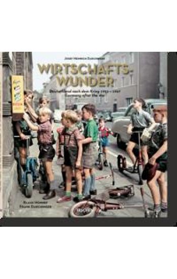 Josef Heinrich Darchinger. Wirtschaftswunder