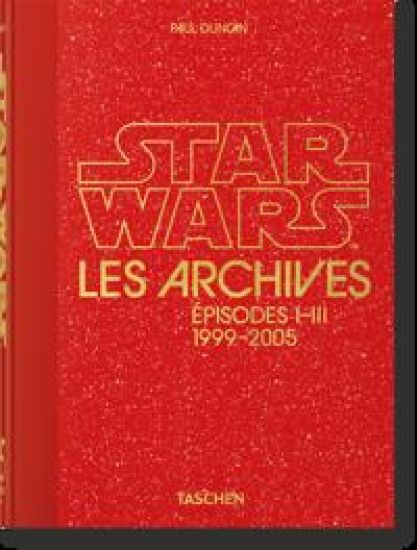 Les Archives Star Wars. 1999–2005. 45th Ed.