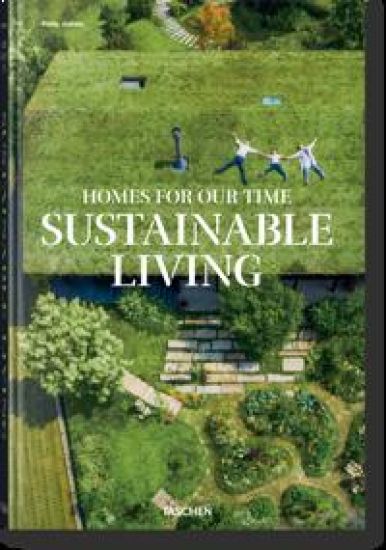 Homes for Our Time. Sustainable Living