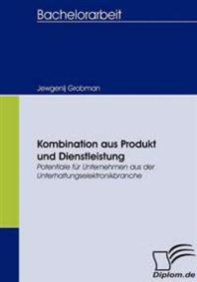 Kombination aus Produkt und Dienstleistung