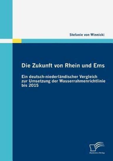 Die Zukunft von Rhein und Ems