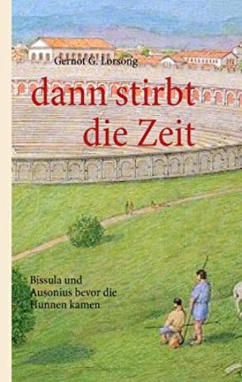 dann stirbt die Zeit