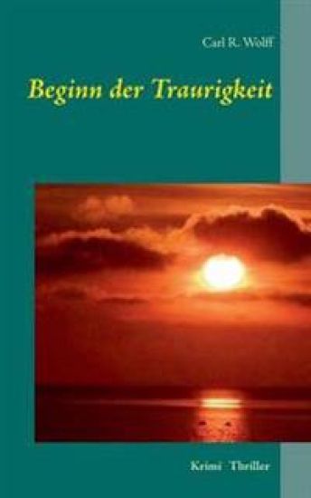 Beginn der Traurigkeit