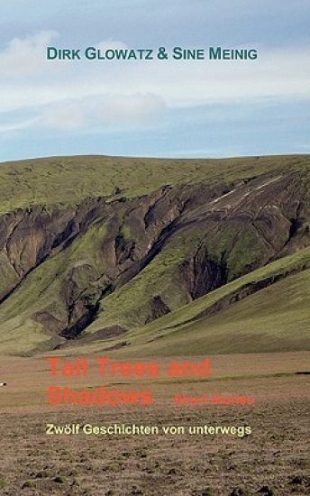 Tall Trees and Shadows