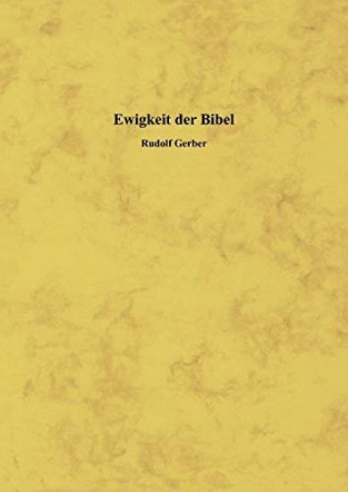 Ewigkeit der Bibel