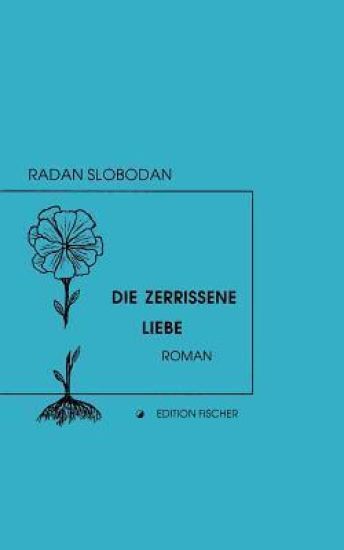 Die zerrissene Liebe