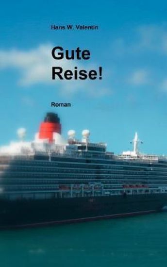 Gute Reise!